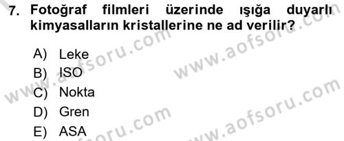 Temel Fotoğrafçılık Dersi 2019 - 2020 Yılı (Final) Dönem Sonu Sınav Soruları 7. Soru