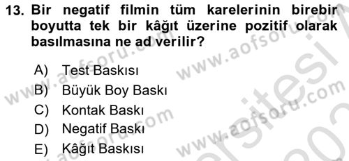 Temel Fotoğrafçılık Dersi 2020 - 2021 Yılı Yaz Okulu Sınav Soruları 13. Soru
