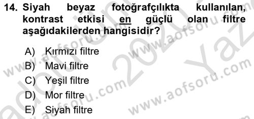 Temel Fotoğrafçılık Dersi 2020 - 2021 Yılı Yaz Okulu Sınav Soruları 14. Soru
