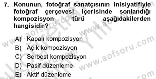 Temel Fotoğrafçılık Dersi 2020 - 2021 Yılı Yaz Okulu Sınav Soruları 7. Soru