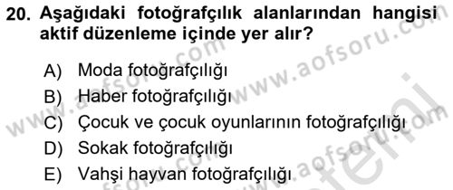 Temel Fotoğrafçılık Dersi Ara Sınavı Deneme Sınav Soruları 20. Soru