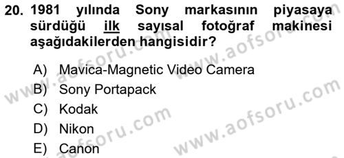 Temel Fotoğrafçılık Dersi 2021 - 2022 Yılı (Final) Dönem Sonu Sınav Soruları 20. Soru