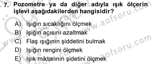 Temel Fotoğrafçılık Dersi 2021 - 2022 Yılı Yaz Okulu Sınav Soruları 7. Soru