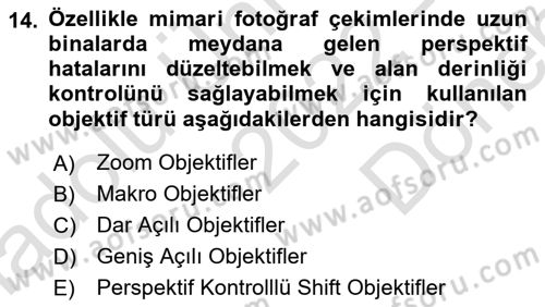 Temel Fotoğrafçılık Dersi 2022 - 2023 Yılı (Final) Dönem Sonu Sınav Soruları 14. Soru