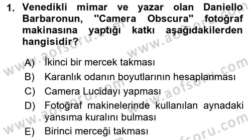 Temel Fotoğrafçılık Dersi 2022 - 2023 Yılı Yaz Okulu Sınav Soruları 1. Soru