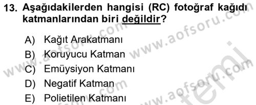 Temel Fotoğrafçılık Dersi 2022 - 2023 Yılı Yaz Okulu Sınav Soruları 13. Soru