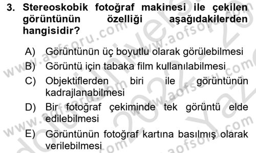 Temel Fotoğrafçılık Dersi 2022 - 2023 Yılı Yaz Okulu Sınav Soruları 3. Soru