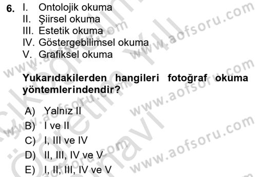 Temel Fotoğrafçılık Dersi 2022 - 2023 Yılı Yaz Okulu Sınav Soruları 6. Soru