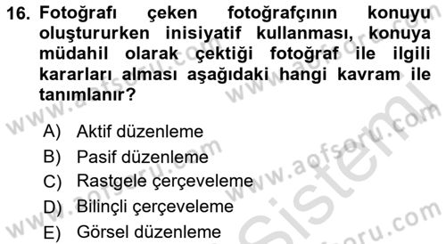 Temel Fotoğrafçılık Dersi Ara Sınavı Deneme Sınav Soruları 16. Soru