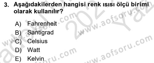 Temel Fotoğrafçılık Dersi 2023 - 2024 Yılı Yaz Okulu Sınav Soruları 3. Soru