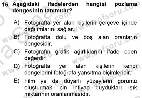 Temel Fotoğrafçılık Dersi Ara Sınavı Deneme Sınav Soruları 16. Soru