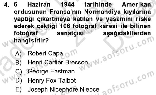 Temel Fotoğrafçılık Dersi 2024 - 2025 Yılı (Final) Dönem Sonu Sınav Soruları 4. Soru