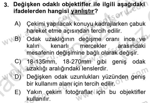 Temel Fotoğrafçılık Dersi 2024 - 2025 Yılı Yaz Okulu Sınav Soruları 3. Soru