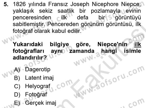 Temel Fotoğrafçılık Dersi 2025 - 2026 Yılı (Vize) Ara Sınav Soruları 5. Soru