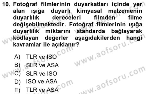 Temel Fotoğrafçılık Dersi 2025 - 2026 Yılı (Final) Dönem Sonu Sınav Soruları 10. Soru