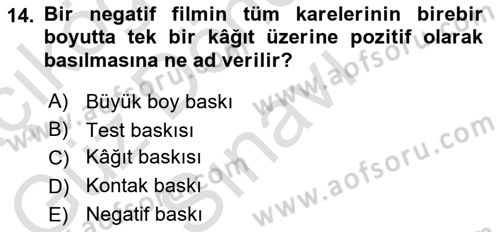 Temel Fotoğrafçılık Dersi 2025 - 2026 Yılı (Final) Dönem Sonu Sınav Soruları 14. Soru