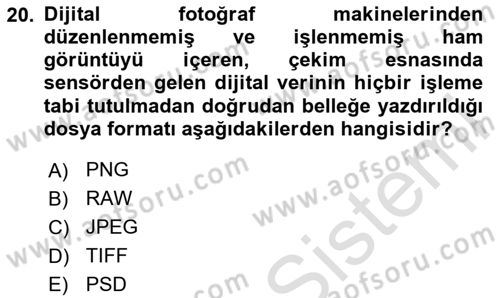 Temel Fotoğrafçılık Dersi 2025 - 2026 Yılı (Final) Dönem Sonu Sınav Soruları 20. Soru