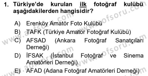 Temel Fotoğrafçılık Dersi 2025 - 2026 Yılı Yaz Okulu Sınav Soruları 1. Soru