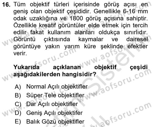 Temel Fotoğrafçılık Dersi 2025 - 2026 Yılı Yaz Okulu Sınav Soruları 16. Soru