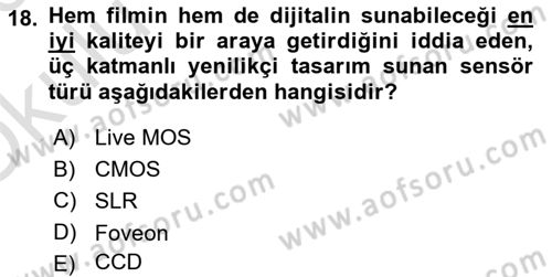 Temel Fotoğrafçılık Dersi 2025 - 2026 Yılı Yaz Okulu Sınav Soruları 18. Soru