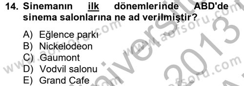 Hareketli Görüntünün Tarihi Dersi 2012 - 2013 Yılı (Vize) Ara Sınav Soruları 14. Soru