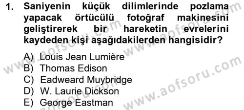 Hareketli Görüntünün Tarihi Dersi 2012 - 2013 Yılı (Final) Dönem Sonu Sınav Soruları 1. Soru