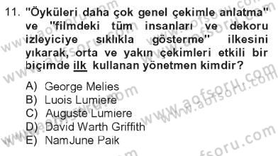 Hareketli Görüntünün Tarihi Dersi 2012 - 2013 Yılı Tek Ders Sınav Soruları 11. Soru