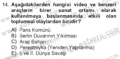 Hareketli Görüntünün Tarihi Dersi 2012 - 2013 Yılı Tek Ders Sınav Soruları 14. Soru