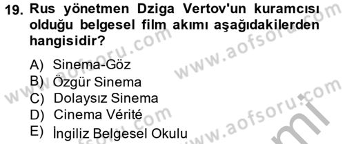 Hareketli Görüntünün Tarihi Dersi 2013 - 2014 Yılı (Vize) Ara Sınav Soruları 19. Soru