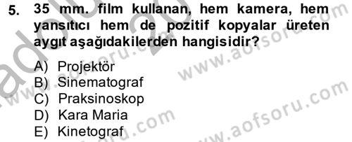 Hareketli Görüntünün Tarihi Dersi 2013 - 2014 Yılı (Vize) Ara Sınav Soruları 5. Soru