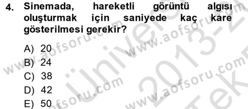 Hareketli Görüntünün Tarihi Dersi 2013 - 2014 Yılı Tek Ders Sınavı 4. Soru