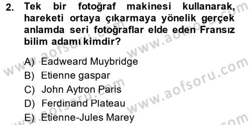 Hareketli Görüntünün Tarihi Dersi 2014 - 2015 Yılı (Vize) Ara Sınav Soruları 2. Soru