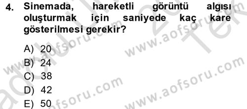 Hareketli Görüntünün Tarihi Dersi 2014 - 2015 Yılı Tek Ders Sınav Soruları 4. Soru
