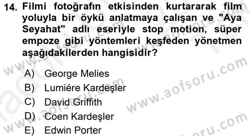 Hareketli Görüntünün Tarihi Dersi 2015 - 2016 Yılı Tek Ders Sınav Soruları 14. Soru