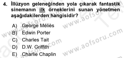 Hareketli Görüntünün Tarihi Dersi 2015 - 2016 Yılı Tek Ders Sınav Soruları 4. Soru