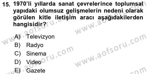 Hareketli Görüntünün Tarihi Dersi 2016 - 2017 Yılı 3 Ders Sınav Soruları 15. Soru