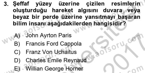 Hareketli Görüntünün Tarihi Dersi 2016 - 2017 Yılı (Vize) Ara Sınav Soruları 3. Soru