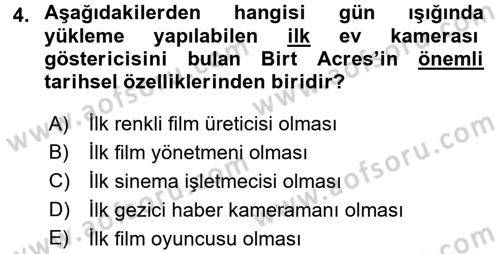 Hareketli Görüntünün Tarihi Dersi 2017 - 2018 Yılı (Vize) Ara Sınav Soruları 4. Soru