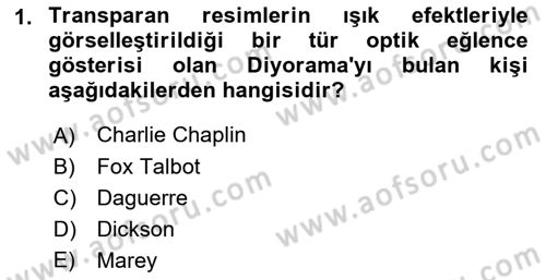 Hareketli Görüntünün Tarihi Dersi 2018 - 2019 Yılı (Vize) Ara Sınav Soruları 1. Soru