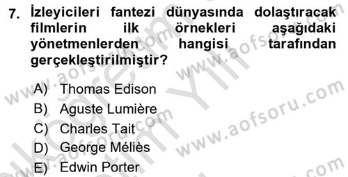 Hareketli Görüntünün Tarihi Dersi 2020 - 2021 Yılı Yaz Okulu Sınav Soruları 7. Soru