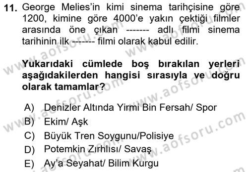 Hareketli Görüntünün Tarihi Dersi 2021 - 2022 Yılı Yaz Okulu Sınav Soruları 11. Soru