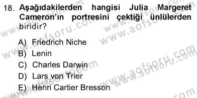 Fotoğraf Tarihi Dersi Ara Sınavı Deneme Sınav Soruları 18. Soru