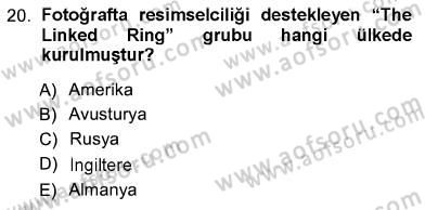 Fotoğraf Tarihi Dersi Ara Sınavı Deneme Sınav Soruları 20. Soru