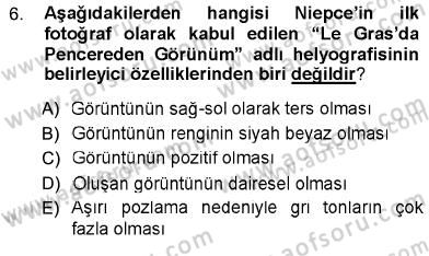 Fotoğraf Tarihi Dersi Ara Sınavı Deneme Sınav Soruları 6. Soru