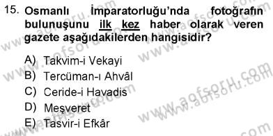 Fotoğraf Tarihi Dersi 2012 - 2013 Yılı (Final) Dönem Sonu Sınav Soruları 15. Soru