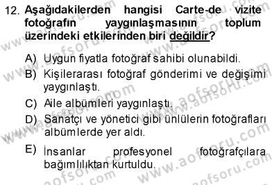 Fotoğraf Tarihi Dersi Ara Sınavı Deneme Sınav Soruları 12. Soru
