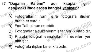 Fotoğraf Tarihi Dersi Ara Sınavı Deneme Sınav Soruları 17. Soru
