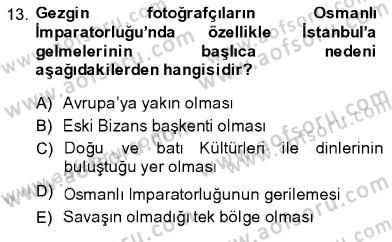 Fotoğraf Tarihi Dersi 2013 - 2014 Yılı (Final) Dönem Sonu Sınav Soruları 13. Soru
