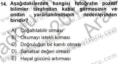 Fotoğraf Tarihi Dersi Ara Sınavı Deneme Sınav Soruları 14. Soru