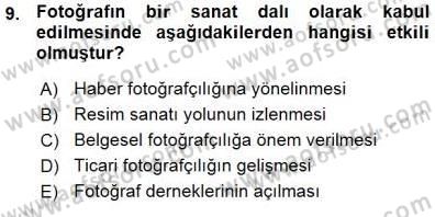 Fotoğraf Tarihi Dersi Ara Sınavı Deneme Sınav Soruları 9. Soru